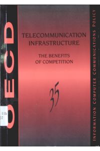 Telecommunication infrastructure  - Organisation for Economic Co-operation and Development / Information, computer, communications policy ; 35
