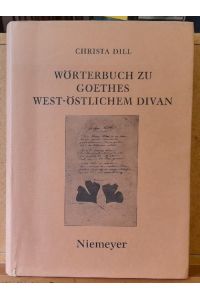 Wörterbuch zu Goethes West-Östlichem Divan