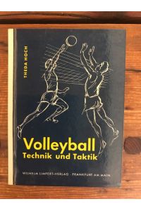 Volleyball: Technik und Taktik