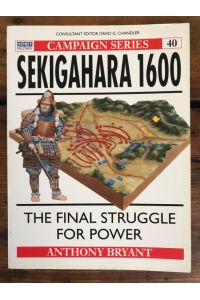Sekigahara 1600: The Final Struggle For Power