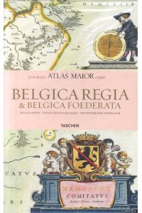 Atlas Maior. Belgica Regia & Belgiaca Foederata