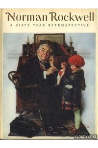 Norman Rockwell a sixty year retrospective
