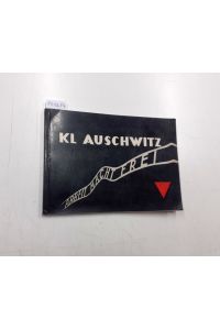 KL Auschwitz :  - Text auf Englisch, Französisch und Deutsch :