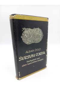 Sursum Corda  - Hochgebete aus alten lateinischen Liturgien