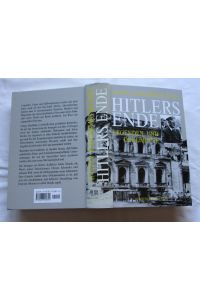 Hitlers Ende - Legenden und Dokumente
