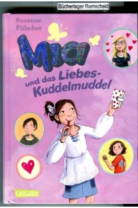 Mia 4: Mia und das Liebeskuddelmuddel (4)