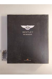 Bentley. Die Geschichte.
