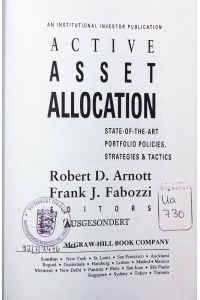 Active asset allocation.   - state-of-the-art portfolio policies, strategies & tactics.