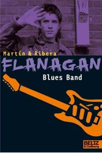 Flanagan Blues Band: Flanagans sechster Fall. Kriminalroman (Gulliver)