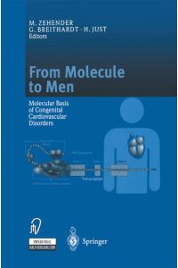 From Molecule to Men. Molecular Basis of Congenital Cardiovascular Disorders.