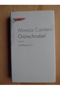 Grünschnabel : Roman.
