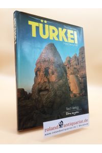 Türkei / Text von Elena Germesin. Fotos von Hans-Georg Roth / Terra magica