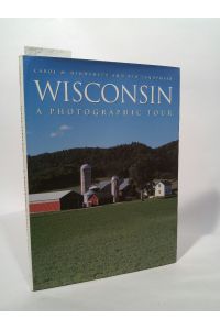 Wisconsin  - A Photographic Tour