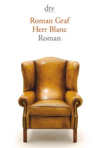 Herr Blanc: Roman