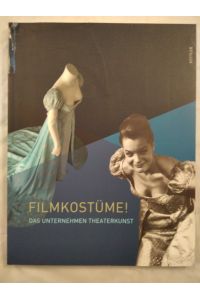 Filmkostüme - Das Unternehmen Theaterkunst.