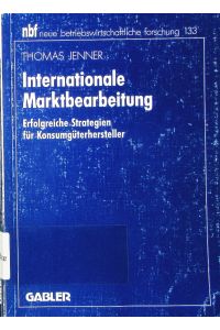Internationale Marktbearbeitung.   - erfolgreiche Strategien für Konsumgüterhersteller.