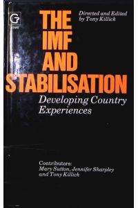 The IMF and stabilisation.   - developing country experiences.