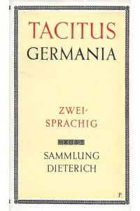 Germania zweisprachig  - Sammlung Dieterich Band 100