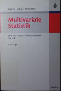 Multivariate Statistik.   - Lehr- und Handbuch der angewandten Statistik.