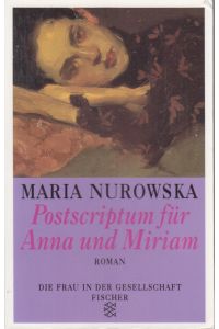 Postscriptum für Anna und Miriam  - Roman