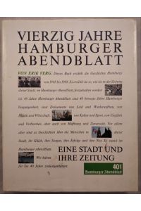 Vierzig Jahre Hamburger Abendblatt.
