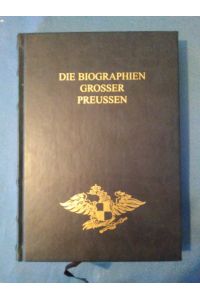 Die Biographien grosser Preussen : Theodor Körner.   - von / Die Biographien grosser Preussen