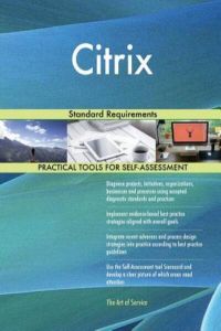 Citrix Standard Requirements