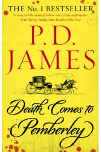 James, P: Death Comes to Pemberley