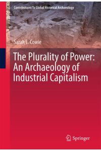 The Plurality of Power  - An Archaeology of Industrial Capitalism