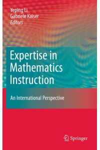 Expertise in Mathematics Instruction  - An International Perspective