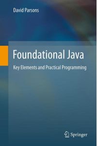 Foundational Java  - Key Elements and Practical Programming