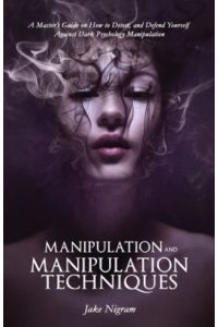Manipulation and Manipulation Techniques