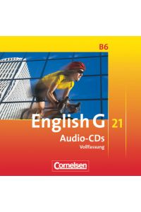 English G 21 - Ausgabe B - Band 6: 10. Schuljahr  - Audio-CDs - Vollfassung