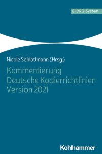 Kommentierung Deutsche Kodierrichtlinien Version 2021