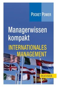 Managerwissen kompakt: Internationales Management
