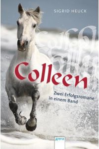 Colleen  - Zwei Erfolgsromane in einem Band