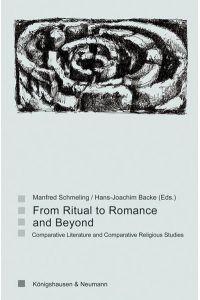 From Ritual to Romance and Beyond  - Comparative Literature and Comparative Religious Studies