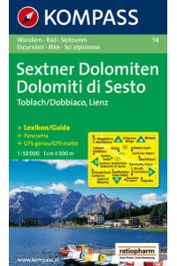 Sextner Dolomiten/Dolomit di Sesto - Toblach/Dobbiaco - Lienz  - Wanderkarte mit Kurzführer, Panorama, Radrouten und alpinen Skirouten. Dt. /Ital. GPS-genau. 1:50000
