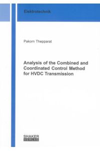 Analysis of the Combined and Coordinated Control Method for HVDC Transmission
