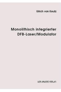 Monolithisch integrierter DFB-Laser/Modulator