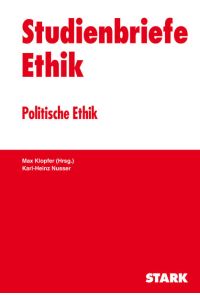 Studienbriefe Ethik / Politische Ethik
