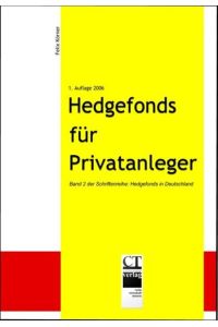 Hedgefonds für Privatanleger  - Die richtige Bewertungvon Hedgefonds-Indizes