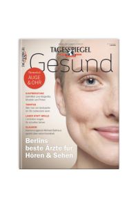 Tagesspiegel GESUND Auge & Ohr  - Medizin und Gesundheit in Berlin