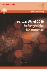 WORD 2010 UMFANGREICHE DOKUMENTE  - redmond`s Kompakt Training