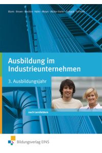 Ausbildung im Industrieunternehmen / Ausbildung im Industrieunternehmen  - Ausgabe nach Ausbildungsjahren / 3. Ausbildungsjahr: Schülerband