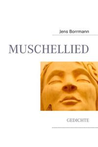 MUSCHELLIED  - GEDICHTE