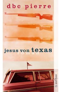 Jesus von Texas  - Roman