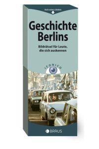 ICONICO Geschichte Berlins  - Bildrätsel für Leute, die sich auskennen