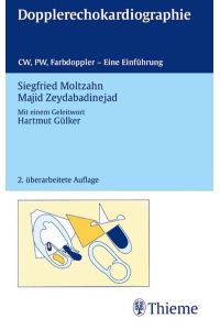 Dopplerechokardiographie  - CW, PW, Farbdooppler - Eine Einführung