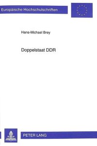 Doppelstaat DDR  - Menschenrechtsverletzungen der Deutschen Volkspolizei